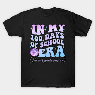 In My 100 Days Of School Era Second Grade Version Groovy T-Shirt